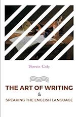 The Art of Writing & Speaking the English Language 
