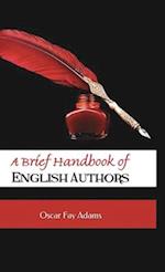 A Brief Handbook of English Authors 