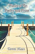 "Pieces of Me: Poetry and Prose" 