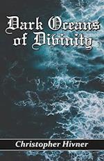 Dark Oceans of Divinity 