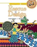 Raghbeer, A: Rescue by Design