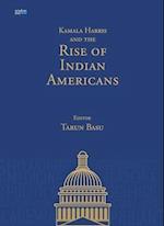 Kamala Harris and the Rise of Indian Americans