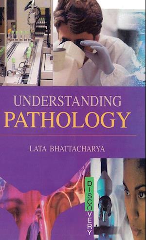 UNDERSTANDING  PATHOLOGY