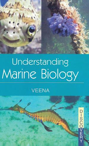 UNDERSTANDING  MARINE BIOLOGY