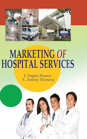 Marketing of Hospital Services