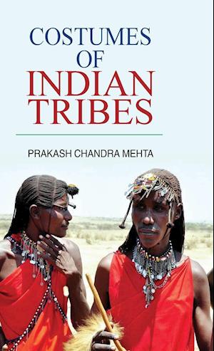 Costumes of Indian Tribes