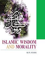 ISLAMIC WISDOM AND MORALITY 