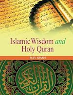 ISLAMIC WISDOM AND HOLY QURAN 