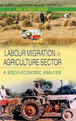 Labour Migration in Agriculture Sector 