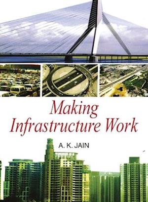 Making Infrastructure Work