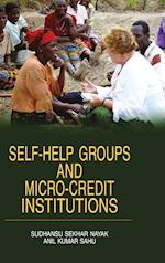 Self-Help Groups and Micro Credit Institutions 