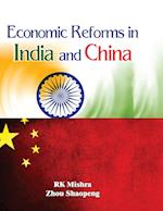 Economic Reforms in India and China
