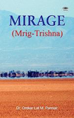 Mirage (Mrig Trishna) 