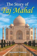 THE STORY OF TAJ MAHAL 
