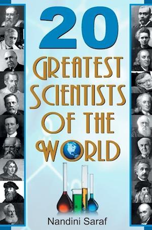 20 GREATEST SCIENTISTS OF THE WORLD