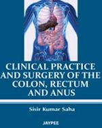 Clinical Practice and Surgery of the Colon, Rectum and Anus