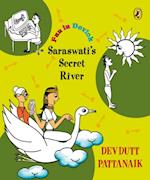 Saraswati's Secret River
