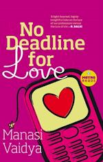 No Deadline for Love