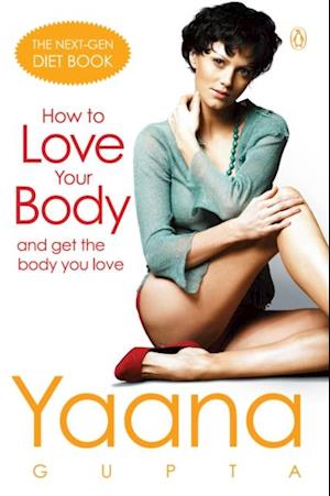 How to Love Your Body