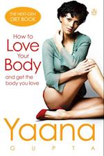 How to Love Your Body