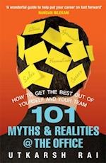 101 Myths and Realities at the Office