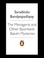 Menagerie & other Byomkesh Bakshi Mysteries