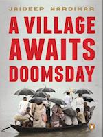 Village Awaits Doomsday