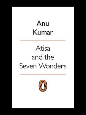 Atisa and the Seven Wonders