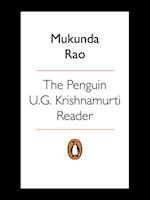 Penguin U.G. Krishnamurti Reader