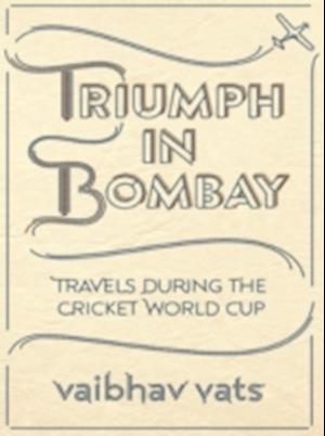 Triumph in Bombay