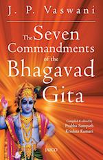 The Seven Commandments of the Bhagavad Gita