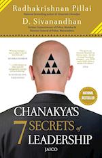 Chanakyas 7 Secrets of Leadership