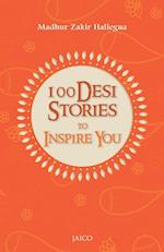 100 Desi Stories to Inspire You