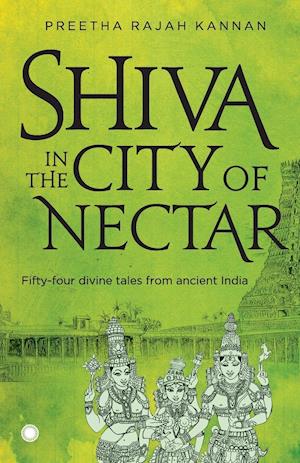 Shiva in the City of Nectar