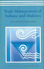 Yogic Management of Asthma and Diabetes