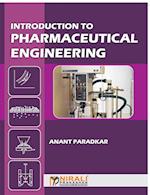 INTRODUCTION TO PHARMACEUTICAL ENGINEERING