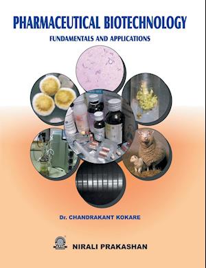 PHARMACEUTICAL BIOTECHNOLOGY  FUNDAMENTALS AND APPLICATION