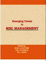 Emerging Trends in Soil Management