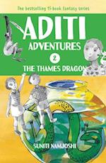 Aditi and the Thames Dragon