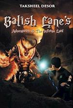 Balish Lane's Adventures and the Inferno Lord 