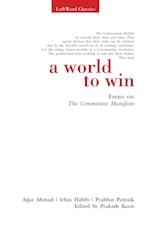A World to Win: Essays on the Communist Manifesto 