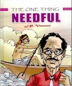 The One Thing Needful