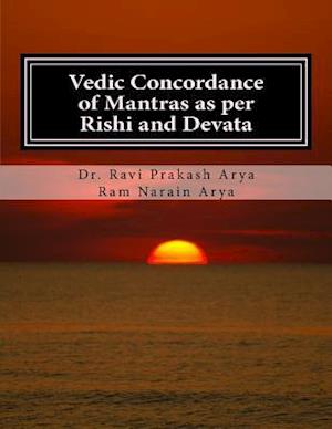 Vedic Concordance of Mantras as Per Rishi and Devata