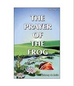 The Prayer of the Frog