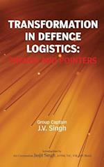 Transformation in Defence Logistics: Trends and Pointers 