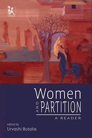 Women and Partition – A Reader