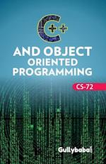 CS-72 C++ and Object Oriented Programming 