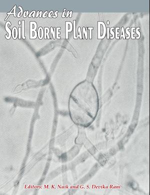 Advances in Soil Borne Plant Diseases