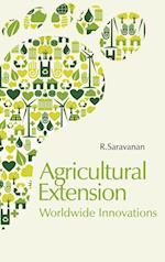 Agricultural Extension: Worldwide Innovations