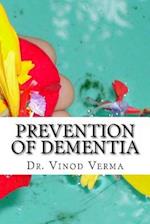 Prevention of Dementia